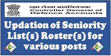 CGDA letter on Updation Seniority Lists, Roasters for various posts