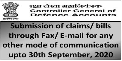 CGDA: Submission of claims/ bills through Fax/ E-mail or any other mode of communication up to 30-09-2020