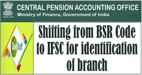 CPAO: Shifting from BSR Code to IFSC for identification of branch