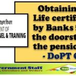 dopt-obtaining-of-life-certificate-by-banks-from-the-doorstep-of-the-pensioners
