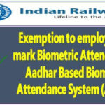 exemption-to-employees-to-mark-biometric-attendance-in-aadhar-based-biometric-attendance-system-aebas