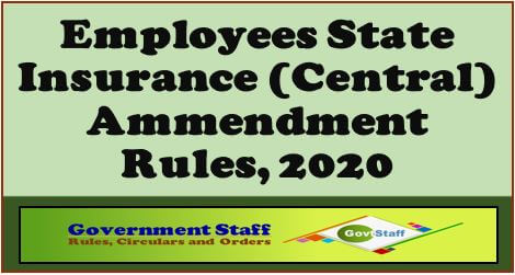 G.S.R.466(E): Employees’ State Insurance (Central) Amendment Rules, 2020