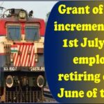 railway-grant-of-annual-increment-due-on-1st-july