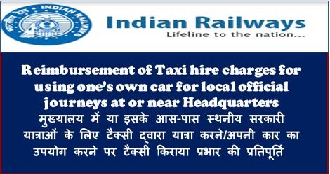 Reimbursement of Taxi hire charges for using one’s own car for local official journeys at or near Headquarters