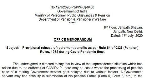 Release of Provisional Retirement Benefits as per Rule 64 of CCS (Pension) Rules, 1972 during Covid Pandemic time