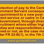 7th-cpc-protection-of-pay-on-appointment-to-a-new-post-in-different-service-or-cadre-in-central-government