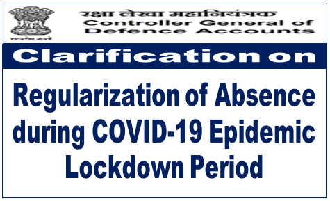 CGDA Clarification on regularization of absence during COVID-19 epidemic lockdown period