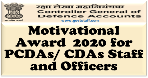 Motivational Award  2020 for PCDAs/CDAs Staff and Officers – CGDA order dated 17 Aug 2020