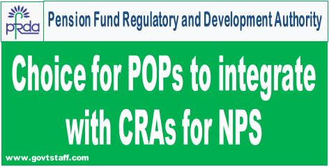 PFRDA: Choice for POPs to integrate with CRAs for NPS – Partial modification and clarification to PFRDA Circular dated 07-02-2020