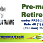 pre-mature-retirement-under-fr56j-fr56l-or-rule-48-1-b-of-ccs-pension-rules-1972-dopt-o-m-dated-28-08-2020