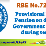 rbe no 72 2020 provisional family pension on death of a railway employee during service