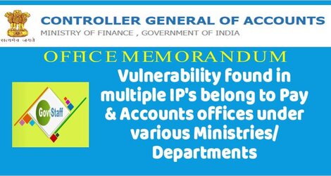 CGA: Vulnerability found in multiple IP’s belong to Pay & Accounts offices under various Ministries/Departments