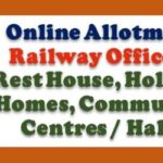 online-booking-of-railway-rest-rooms-holiday-homes-community-centres-through-hrms-module