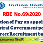 rbe-no-69-2020-protection-of-pay-on-appointment-to-central-government-posts-on-direct-recruitment-basis