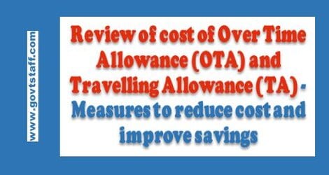 Review of cost of Over Time Allowance (OTA) and Travelling Allowance (TA) – Measures to reduce cost and improve savings – R.B. order dated 28.8.2020