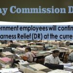 7th-pay-commission-central-government-employees-will-continue-to-get-da-and-dearness-relief-dr-at-the-current-rates