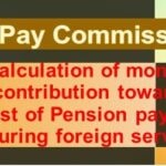 7th-pay-commission-cost-of-pension-payable-during-foreign-service