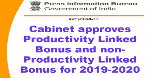 Central Government approves PL Bonus and NPL-Bonus for the year 2019-20 / केन्द्र सरकार ने वर्ष 2019-20 हेतु उत्पादकता बोनस एवं गैर उत्पादकता बोनस की मंजूरी दी Central Government approves PL Bonus and NPL-Bonus for the year 2019-20 / केन्द्र सरकार ने वर्ष 2019-20 हेतु उत्पादकता बोनस एवं गैर उत्पादकता बोनस की मंजूरी दी