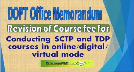 Conducting SCTP and TDP courses in online / digital / virtual mode – Revision of Course fee reg