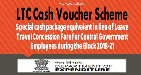 Finmin: LTC Cash Vouchers Scheme – Special cash package equivalent in lieu of Leave Travel Concession Fare for Central Government Employees