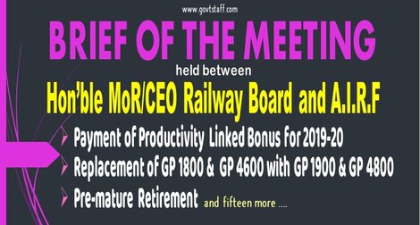 Payment of Productivity Linked Bonus for 2019-20/ Replacement of GP 1800 & GP 4600 with GP 1900 & GP 4800/ Pre-mature Retirement – Points of Discussion with CEO/MR and AIRF Payment of Productivity Linked Bonus for 2019-20/ Replacement of GP 1800 & GP 4600 with GP 1900 & GP 4800/ Pre-mature Retirement – Points of Discussion with CEO/MR and AIRF