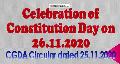 Celebration of Constitution Day on 26.11.2020 – CGDA Circular dated 25.11.2020