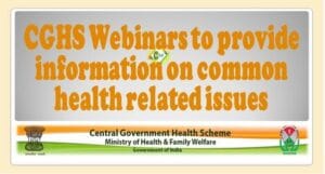 cghs-webinars-to-provide-information-on-common-health-related-issues