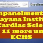 empanelment-of-narayana-institute-of-cardiac-science-and-11-more-under-echs