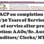 macp-on-completion-of-10-20-30-years-of-service-or-10-years-of-service-after-previous-promotion-aaos-sr-auditors-auditors-clerks-mts