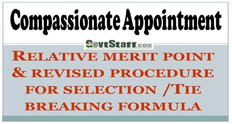 Compassionate appointment – Relative merit point & revised procedure for selection/Tie breaking formula