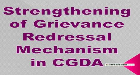 CGDA: Strengthening of Grievance Redressal Mechanism in the Department