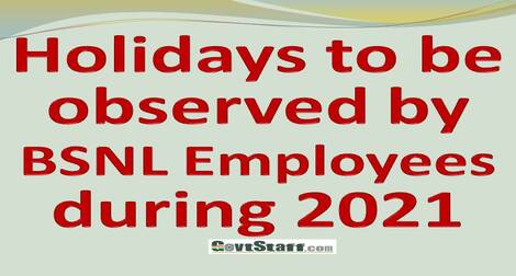 List of Holidays to be observed by BSNL employees during 2021