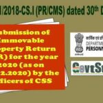 submission-of-immovable-property-return-ipr-for-the-year-2020-as-on-31-12-2020-by-the-officers-of-css