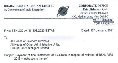 BSNL: Payment of final instalment of Ex-Gratia in respect of retirees of BSNL VRS-2019 instructions thereof