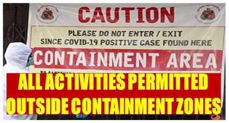 All Activities permitted outside Containment Zones – MHA Guidelines