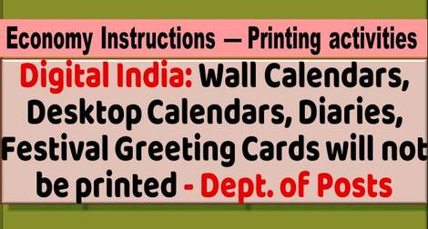 Digital India: Wall Calendars, Desktop Calendars, Diaries, Festival Greeting Cards will not be printed – Dept. of Posts