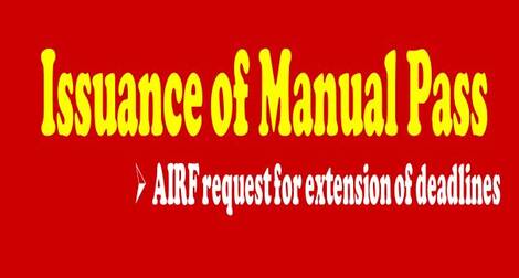 Issuance of Manual Pass to Railway Employees – AIRF requests for extension of deadline