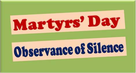 Martyrs’ Day: Observance of two minutes silence at 11.30 a.m. on 30th January