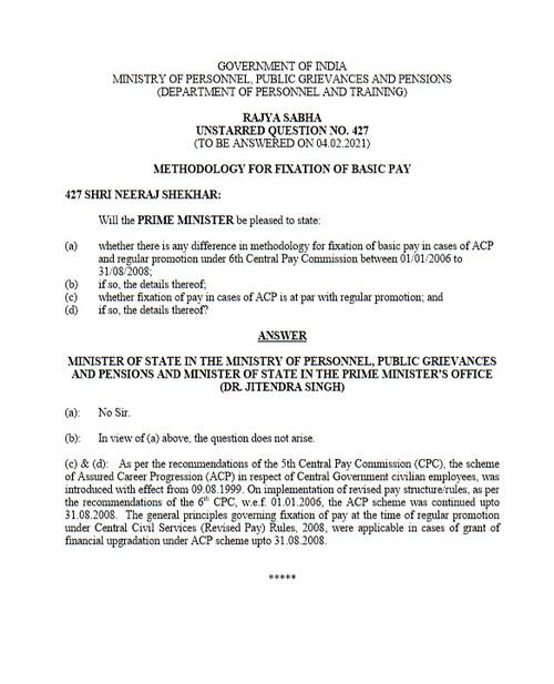 6th CPC : Methodology for Fixation of Basic Pay in cases of ACP and regular promotion between 01/01/2006 to 31/08/2008 – Rajya Sabha Q and A