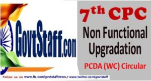 7th CPC Non Functional Upgradation - Grant of Pay of Rs. 5400 (PB-2) i.e. Level 9