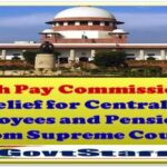 7th-pay-commission-big-relief-for-central-govt-employees-pensioners-from-supreme-court