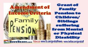 grant-of-family-pension-to-children-siglings-suffering-from-mental-or-physical-disability