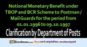 notional-monetary-benefit-under-tbop-and-bcr-scheme-to-postman-mail-guards