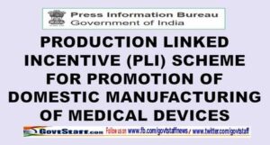 production-linked-incentive-pli-scheme-for-promotion-of-domestic-manufacturing-of-medical-devices