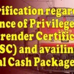 issuance-of-privilege-pass-surrender-certificate-ppsc-and-availing-of-special-cash-package-scp