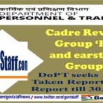cadre-review-of-b-c-and-erstwhile-d-groups