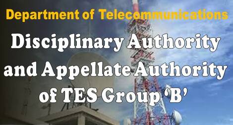 Disciplinary Authority and Appellate Authority of TES Group ‘B’ – Regarding