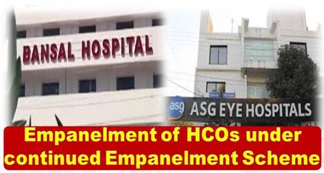 Empanelment of Bansal Hospital, Bhopal and ASG Eye Hospital, Indore under CGHS