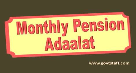 Monthly Pension Adaalat- Either online or offline in the first fortnight of every month for the pensioners – EPFO