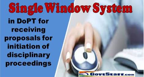 Single Window System in Department of Personnel & Training for receiving proposals for initiation of disciplinary proceedings – DoPT Order dated 15.03.2021